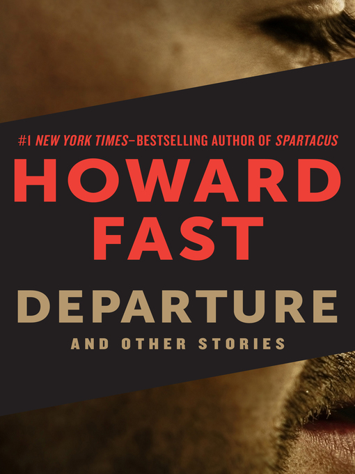 Title details for Departure by Howard Fast - Available